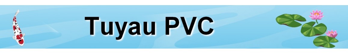Tuyau PVC